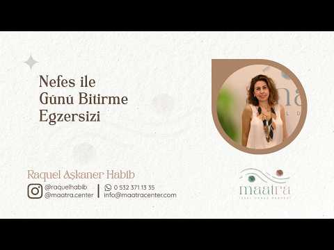 Nefes ile Günü Bitirirken
